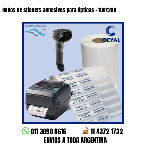 Rollos de stickers adhesivos para ópticas – 100×200
