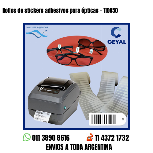 Rollos de stickers adhesivos para ópticas – 110X50