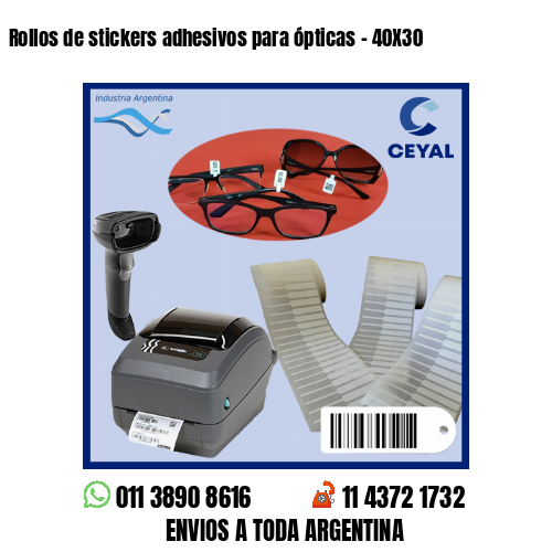 Rollos de stickers adhesivos para ópticas – 40X30