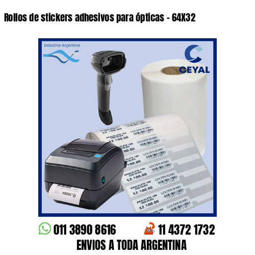 Rollos de stickers adhesivos para ópticas – 64X32