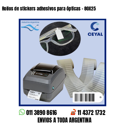 Rollos de stickers adhesivos para ópticas – 80X25