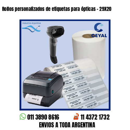 Rollos personalizados de etiquetas para ópticas – 29X20