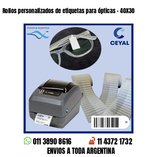 Rollos personalizados de etiquetas para ópticas – 40X30