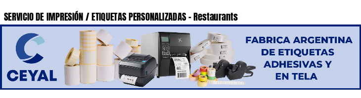 SERVICIO DE IMPRESIÓN / ETIQUETAS PERSONALIZADAS - Restaurants
