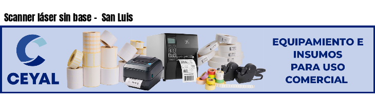 Scanner láser sin base -  San Luis