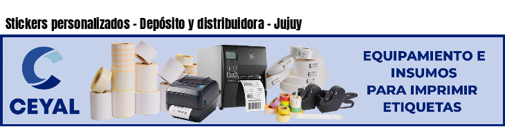 Stickers personalizados - Depósito y distribuidora - Jujuy