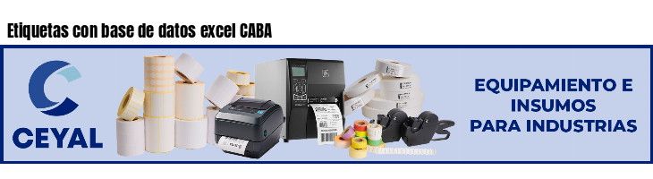 Etiquetas con base de datos excel CABA 