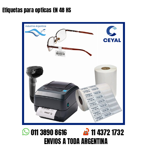 Etiquetas para opticas EN 48 HS