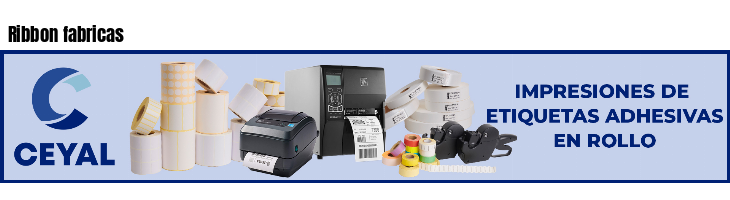 Ribbon fabricas 