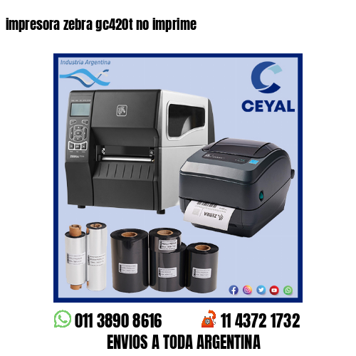 impresora zebra gc420t no imprime