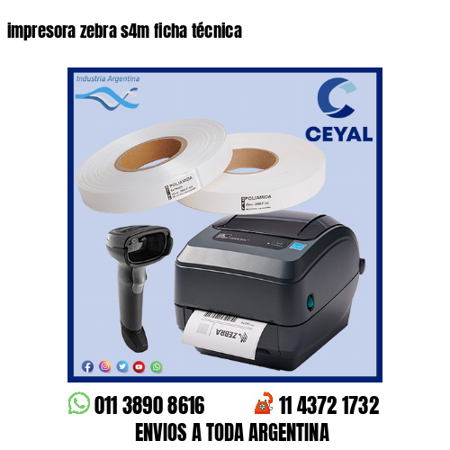 impresora zebra s4m ficha técnica