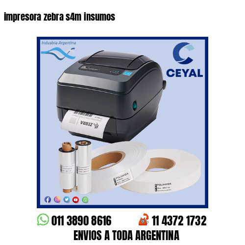 impresora zebra s4m insumos