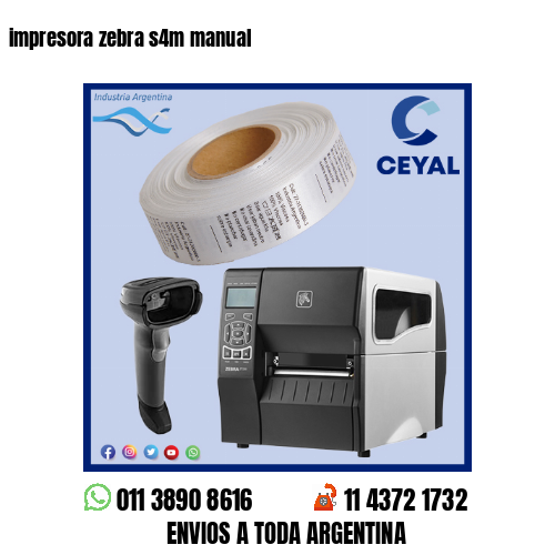 impresora zebra s4m manual