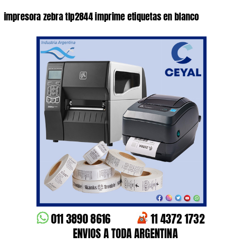 impresora zebra tlp2844 imprime etiquetas en blanco
