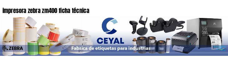 impresora zebra zm400 ficha técnica