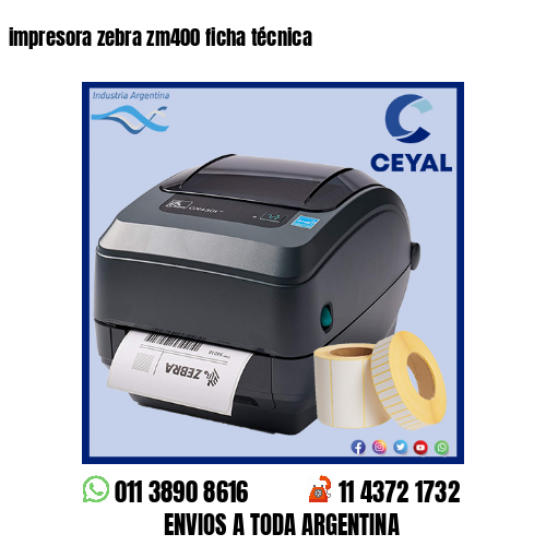 impresora zebra zm400 ficha técnica