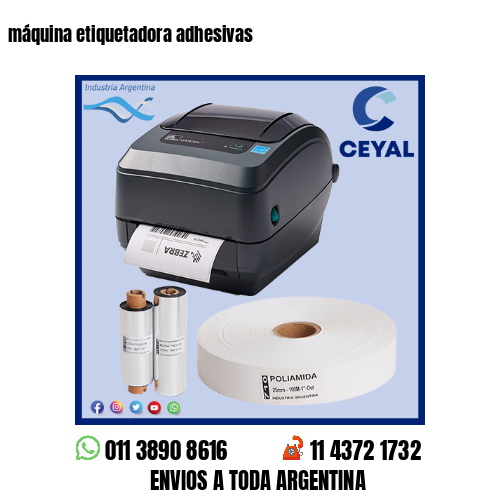 máquina etiquetadora adhesivas