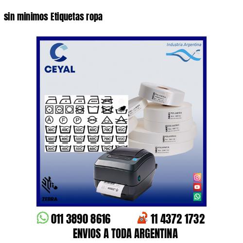 sin minimos Etiquetas ropa