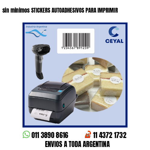 sin minimos STICKERS AUTOADHESIVOS PARA IMPRIMIR