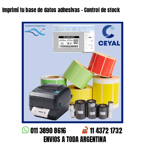 Imprimí tu base de datos adhesivas – Control de stock