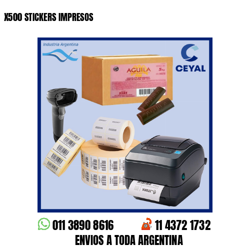 X500 STICKERS IMPRESOS