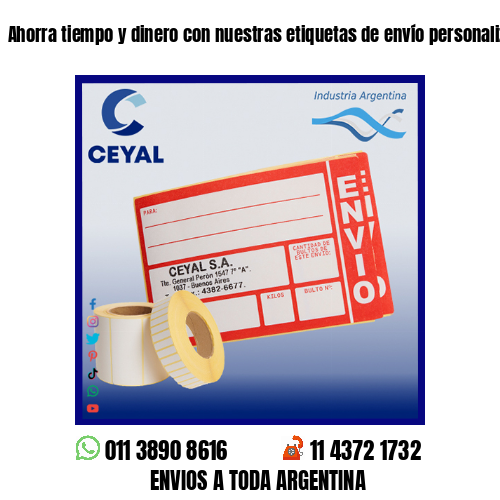 Ahorra tiempo y dinero con nuestras etiquetas de envío personalizadas .