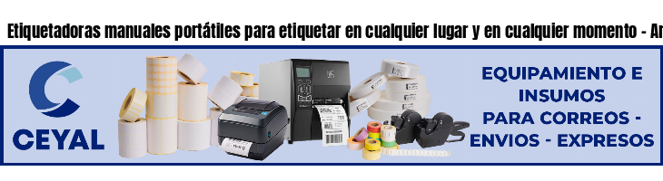 Etiquetadoras manuales portátiles para etiquetar en cualquier lugar y en cualquier momento - Argentina