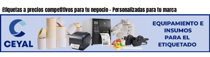 Etiquetas a precios competitivos para tu negocio - Personalizadas para tu marca