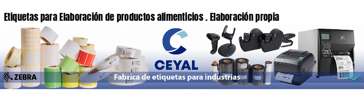 Etiquetas para Elaboración de productos alimenticios . Elaboración propia