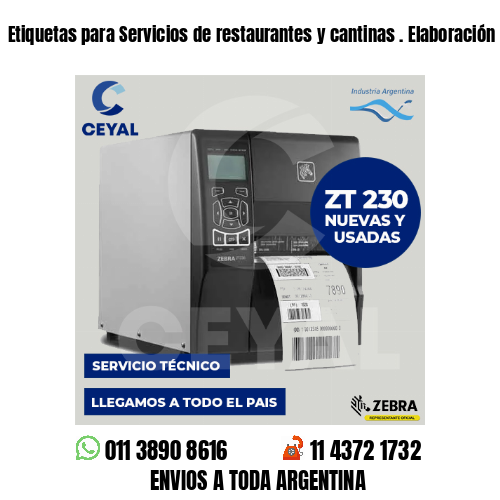 Etiquetas para Servicios de restaurantes y cantinas . Elaboración propia