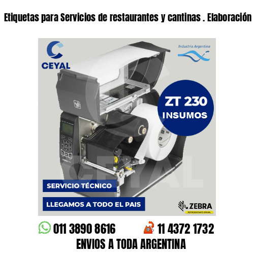 Etiquetas para Servicios de restaurantes y cantinas . Elaboración propia