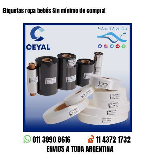 Etiquetas ropa bebés Sin mínimo de compra!