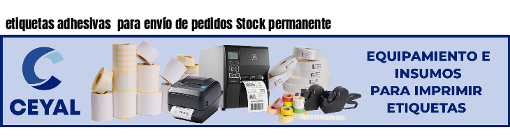 etiquetas adhesivas  para envío de pedidos Stock permanente