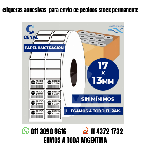 etiquetas adhesivas  para envío de pedidos Stock permanente