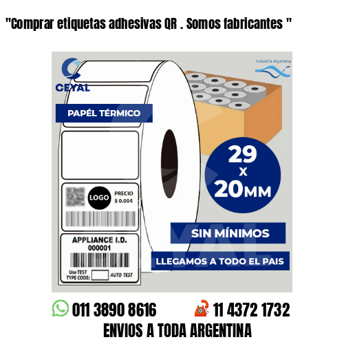 «Comprar etiquetas adhesivas QR . Somos fabricantes	«