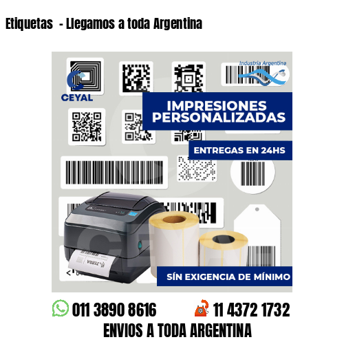 Etiquetas  - Llegamos a toda Argentina