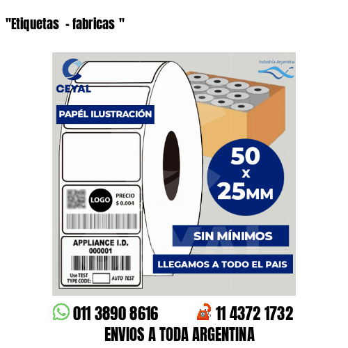 «Etiquetas  – fabricas	«