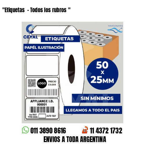 «Etiquetas  – Todos los rubros	«
